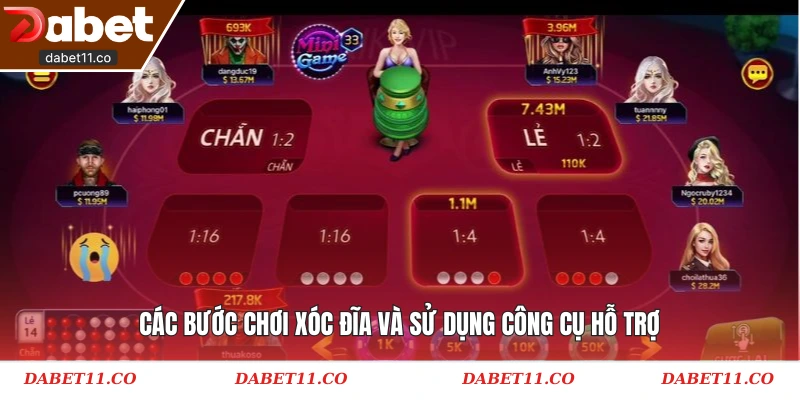 Các bước chơi xóc đĩa và sử dụng công cụ hỗ trợ