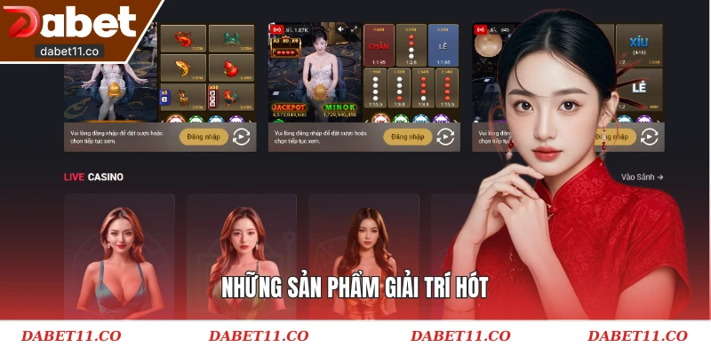 Những sản phẩm giải trí hót