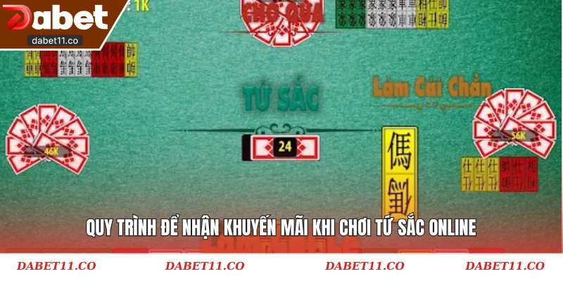 Quy trình để nhận khuyến mãi khi chơi tứ sắc online