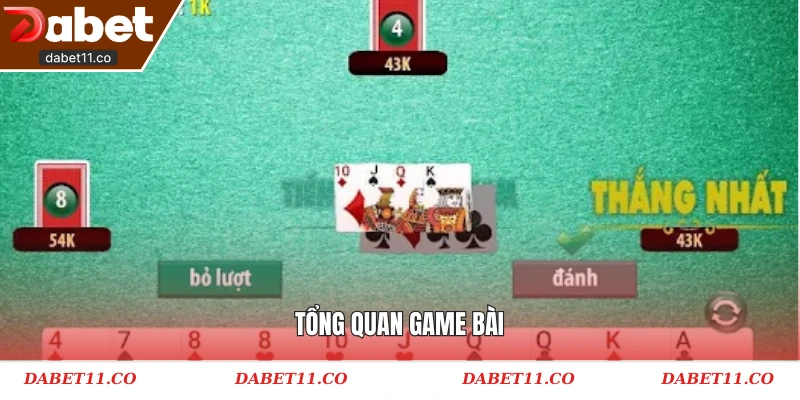Tổng quan game bài